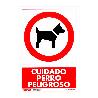 CARTEL 29,7X21 CM PERRO PELIGROSO 3030