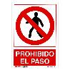 CARTEL 3014  29,7X21CM. PROHIBIDO EL PASO