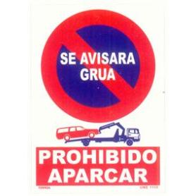 CARTEL 3072 PROHIBIDO APARCAR SE AVISA GRUA