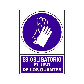 SEÑAL 604 PLÁSTICO 345X245 ES OBLIGATORIO EL USO DE LOS GUANTES