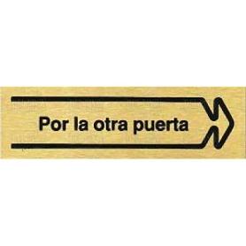 PLACA ALUMINIO ORO 150X45P.OTR.PUERTAD POR LA OTRA PUERTA DERECHA