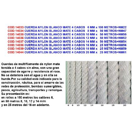 CUERDA NYLON BLANCO MATE 4 CABOS   6 MM X 100 METROS NM22