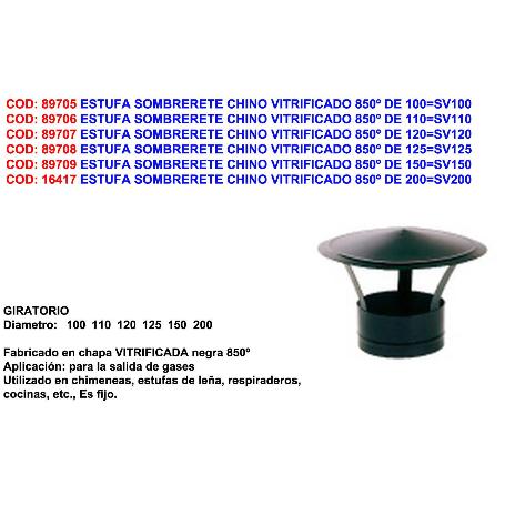 ESTUFA SOMBRERETE CHINO VITRIFICADO 850º DE 200 SV200