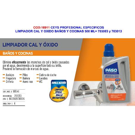 CEYS PASO ESPECIFICOS LIMPIADOR CAL Y OXIDO 500 ML 703003-703013