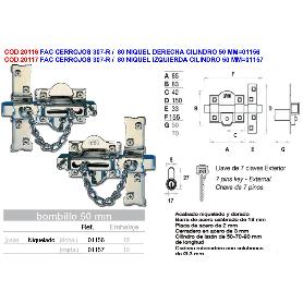 FAC CERROJOS 307-R -   80 NIQUEL IZQUIERDA CILINDRO 50 MM 01157
