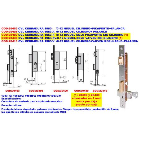 CVL CERRADURA 1963-V   -0-12 NIQUEL CILINDRO+VAIVEN REGU+PALANCA