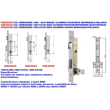 CVL CERRADURA 1984-V   -6-20 INOX CILINDRO+VAIVEN REGULA+PALANCA