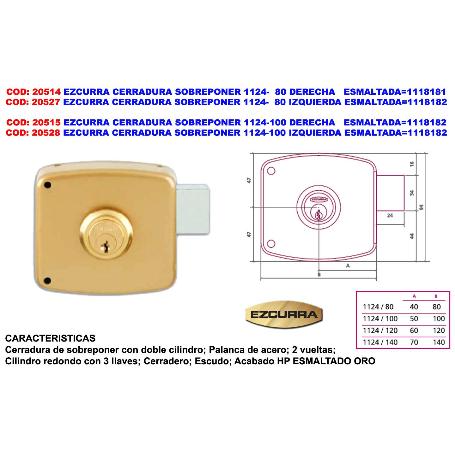 EZCURRA CERRADURA SOBREPONER 1124-  80 DERECHA ESMALTADA 1118181