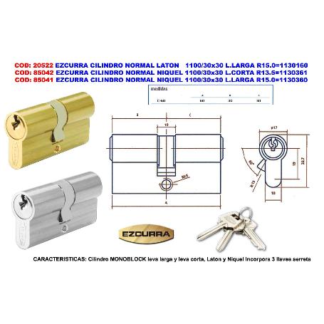 EZCURRA CILINDRO NORMAL LATON  1100-30X30 L.LARGA R15.0 1130160