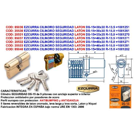 EZCURRA CILINDRO SEGURIDAD LATON DS-15 35X35 R-15. ANTIBUMPING