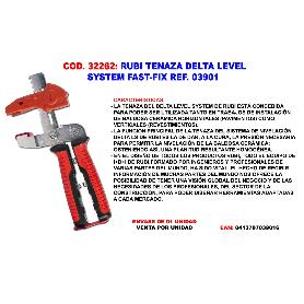 RUBI TENAZA DELTA LEVEL SYSTEM FAST-FIX 03901