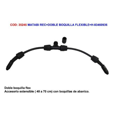 MATABI REC DOBLE BOQUILLA FLEXIBLE 83460936