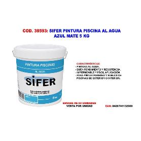 SIFER PINTURA PISCINA AL AGUA AZUL MATE 5 KG