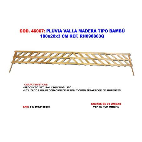 PLUVIA VALLA MADERA TIPO BAMBU 180X20X3 RH090803Q