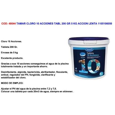 TAMAR CLORO 10 ACCIONES TABL 200 GR 5 KG ACCION LENTA 1105106050