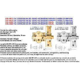 FAC CERROJOS 946 RP - 80UVE ANTIBUMPING NIQUEL CILIND.70MM 01592