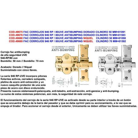 FAC CERROJOS 946 RP - 80UVE ANTIBUMPING NIQUEL CILIND.70MM 01592