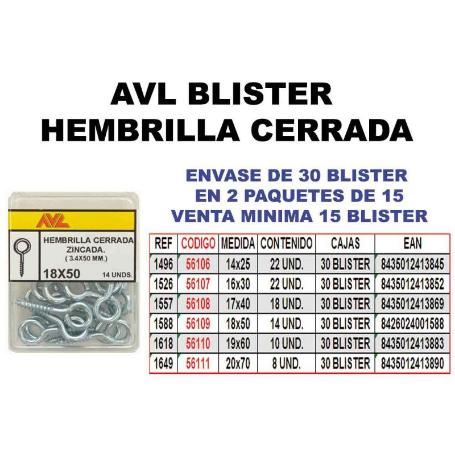 AVL BLISTER HEMBRILLA CERRADA 14X25 ZINCADA  1496 (CAJA 15 UNIDADES)