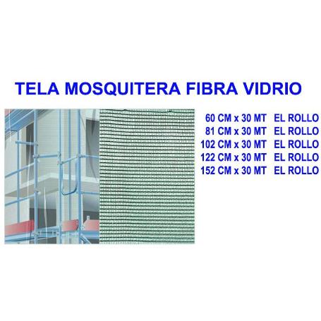 TELA MOSQUITERA FIBRA VIDRIO   81 CM X 30 MT   EL ROLLO