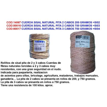 CUERDA SISAL NATURAL PITA 2 CABOS 750 GRAMOS  SI04 NUEVA SI03