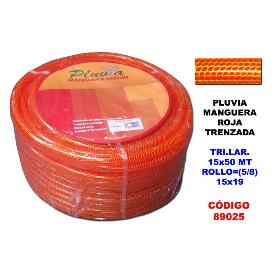 PLUVIA MANGUERA ROJA TRENZADA TRI.LAR.15X50 ROLLO (5-8) 15X19