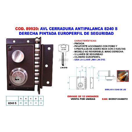 AVL CERRADURA ANTIPALANCA 8240 S DCHA. PINTAD EUROPERFIL SEGURID