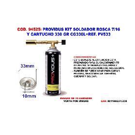 PROVIDUS KIT SOLDADOR ROSCA 7-16 +  CARTUCHO 330 GR CG330L PV533