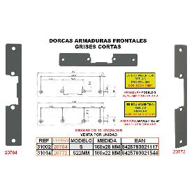 DORCAS ARMADURA FRONTAL GRIS S-22 DE 160X22 MM CORTA 11GA