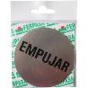 PLACA EMPUJAR ALUMINIO ADHESIVO REDONDO 75MM