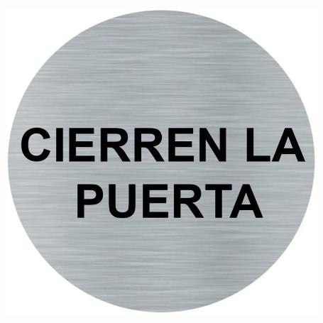 PLACA CIERREN LA PUERTA  REDONDO 75MM