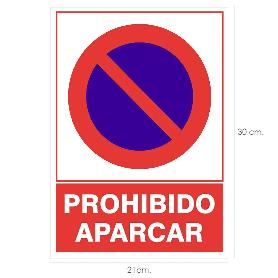 CARTEL PROHIBIDO APARCAR  30X21 CM.