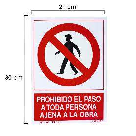 CARTEL PROHIBIDO PASO PERSONA AJENA OBRA  30X21 CM.