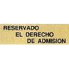 PLACA ALUMINIO ORO 150X45 R.DCHO.ADMIN