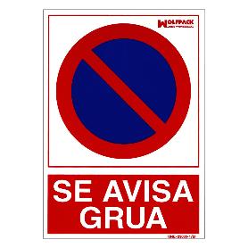 CARTEL PROHIBIDO APARCAR LLAMAMOS GRUA 30X21