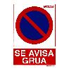 CARTEL PROHIBIDO APARCAR LLAMAMOS GRUA 30X21