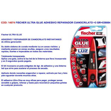 FISCHER ULTRA GLUE ADHESIVO REPARADOR CIANOCRILATO  4 GR 539084