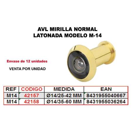 BAJA AVL MIRILLA NORMAL LATONADA Ø 14 DE 35-60 MM MOD M-14