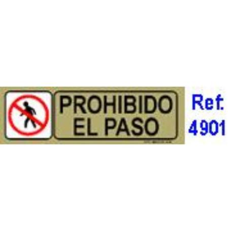 BAJA PLACA ADH.PROHIBIDO EL PASO PVC 53X165MM 4901 BL