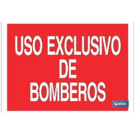 SEÑAL LUMINISCENTE 420X297MM USO EXCLUSIVO BOMBEROS. EL DISEÑO DE LA SEÑAL PUEDE VARIAR, PERO EN NINGÚN CASO SE VAR