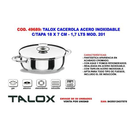 TALOX CACEROLA ACERO INOX 18-8 C-TAPA 18X  7 CM - 1,7 LT MOD 201