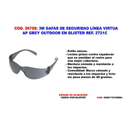 BAJA 3M GAFAS SEGURIDAD 2721C LINEA VIRTUA AP GREY OUTDOOR 2721C