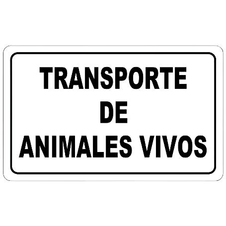 CARTEL TRANSPORTE ANIMALES VIVOS 30X21 CM.