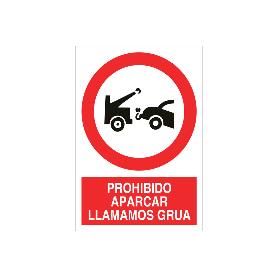 SEÑAL POLIESTIRENO 420X297MM. PROHIBIDO APARCAR AVISAMOS GRÚA. EL DISEÑO DE LA SEÑAL PUEDE VARIAR, PERO EN NINGÚN C