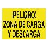 SEÑAL POLIESTIRENO 297X210MM. ¡PELIGRO! ZONA DE CARGA Y DESCARGA