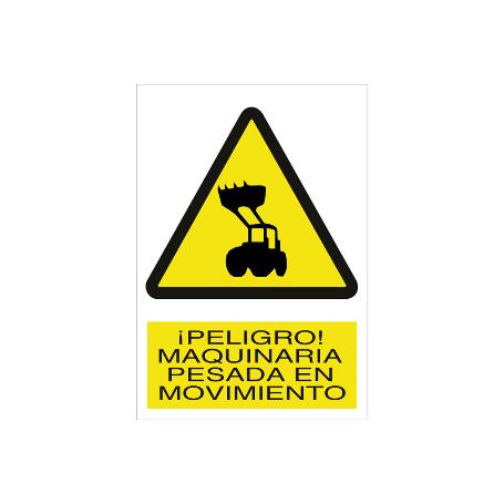 SEÑAL POLIESTIRENO 420X297MM. ¡PELIGRO! MAQUINARIA PESADA EN MOVIMIENTO