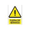 SEÑAL POLIESTIRENO 148X105MM. FUERA DE SERVICIO