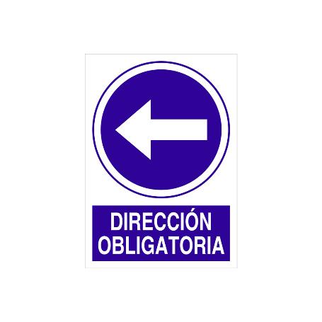 SEÑAL POLIESTIRENO  420X297MM. DIRECCIÓN OBLIGATORIA