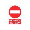 SEÑAL ADHESIVA 210X148MM. PROHIBIDO EL PASO