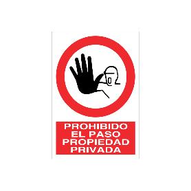 SEÑAL POLIESTIRENO 210X148MM PROHIBIDO EL PASO PROPIEDAD PRIVADA