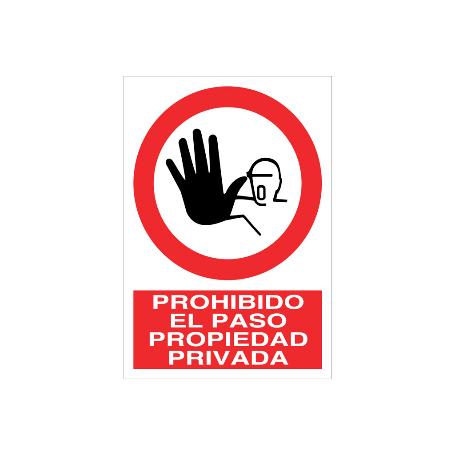 SEÑAL POLIESTIRENO 420X297MM PROHIBIDO EL PASO PROPIEDAD PRIVADA